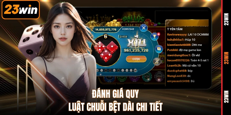 Đánh giá quy luật chuỗi bệt dài chi tiết